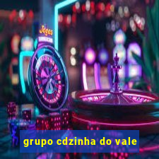 grupo cdzinha do vale